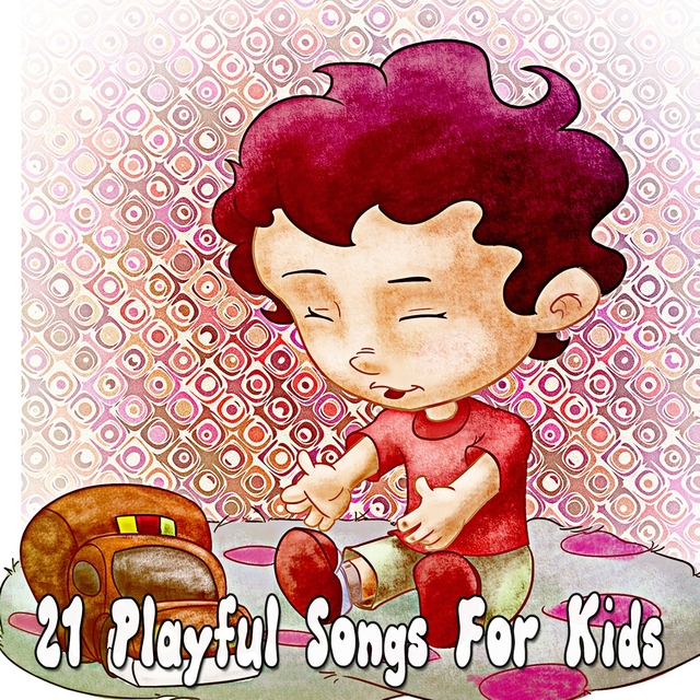 21 Playful Songs for Kids
