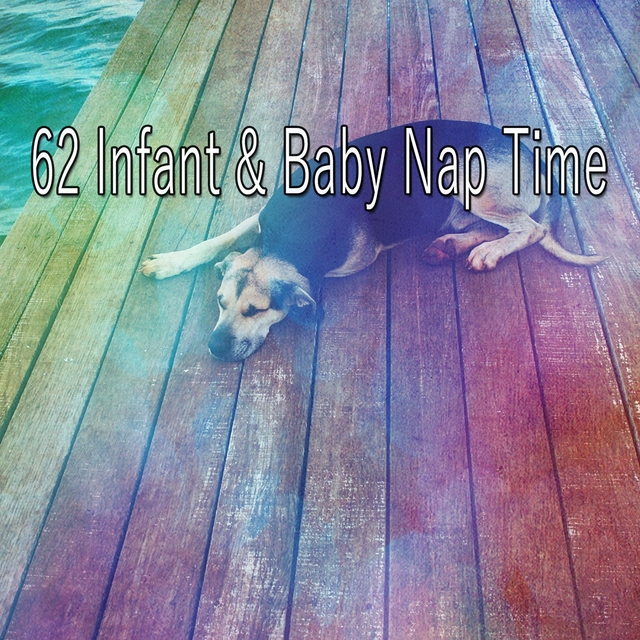 62 Infant & Baby Nap Time