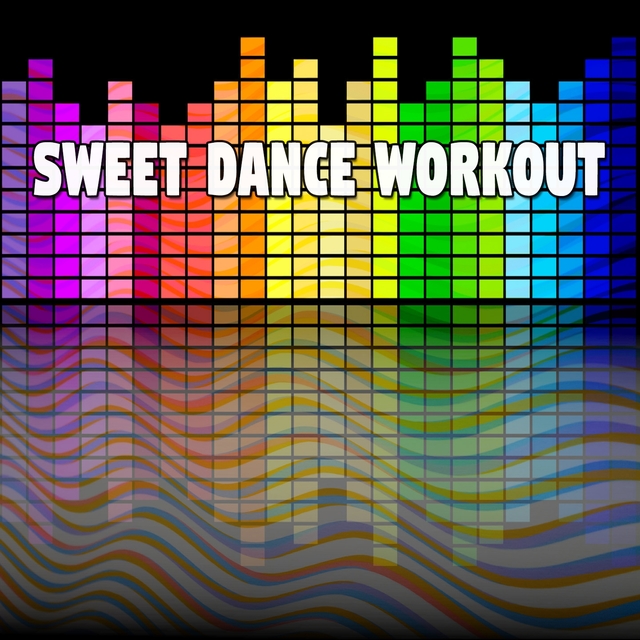 Sweet Dance Workout