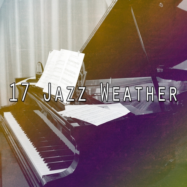 17 Jazz Weather