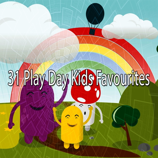 31 Play Day Kids Favourites