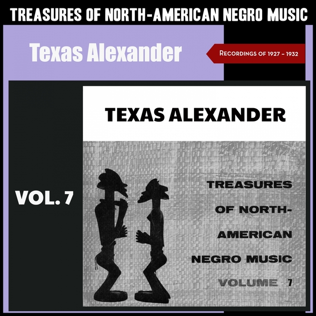 Treasures of North-American Negro Music, Vol. 7