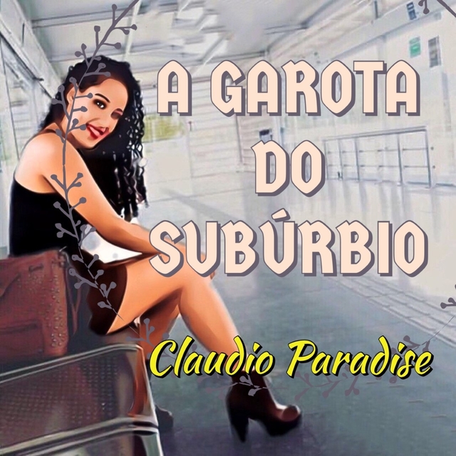 A Garota do Subúrbio