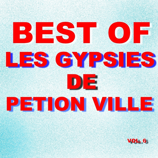 Couverture de Best of les gypsies de petion ville