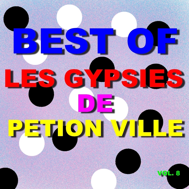 Couverture de Best of les gypsies de petion ville