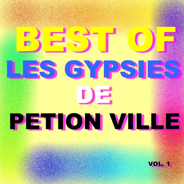 Couverture de Best of les gypsies de pietion ville