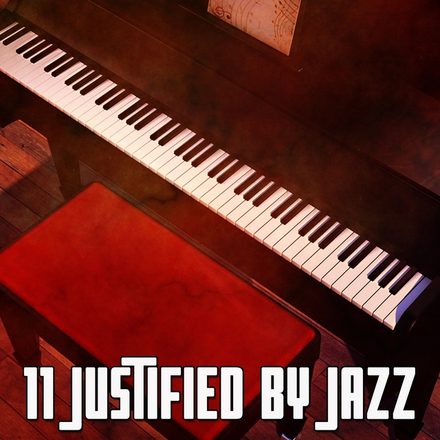 11 Justified by Jazz