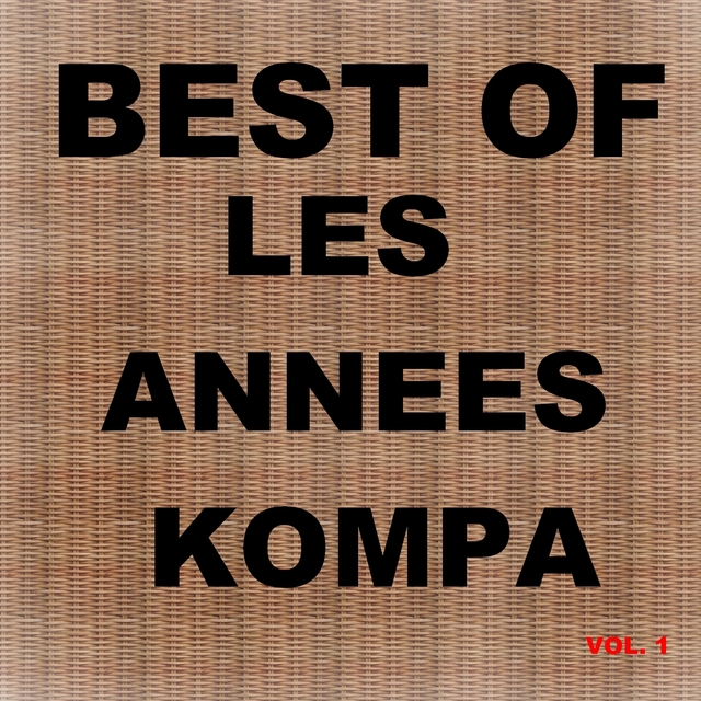 Best of les annees kompa