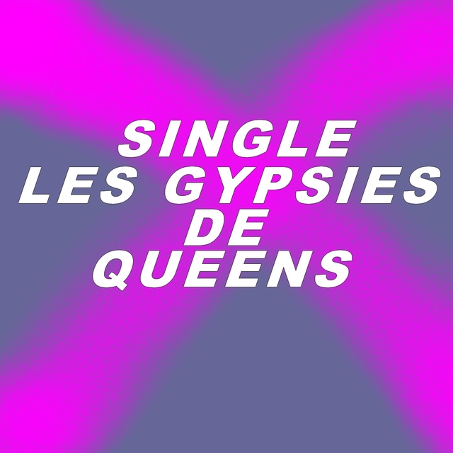 Couverture de Single les gypsies de queens