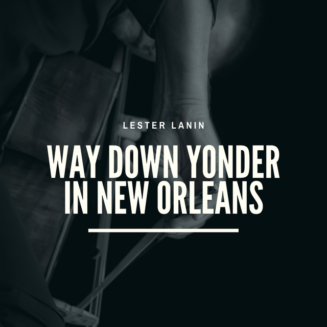 Couverture de Way Down Yonder in New Orleans