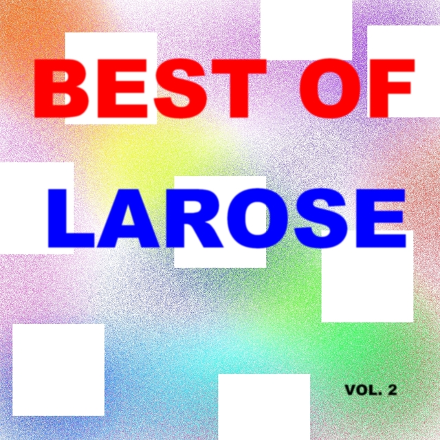 Couverture de Best of larose