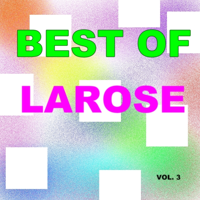 Best of larose