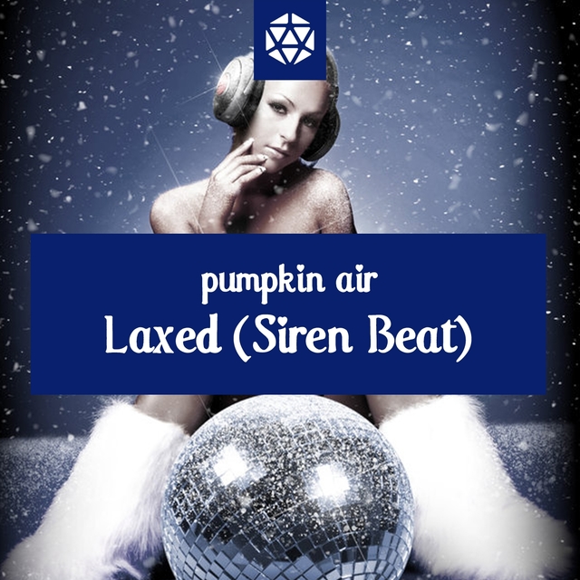 Couverture de Laxed (Siren Beat)