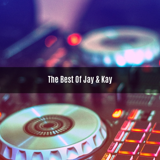 Couverture de The Best of Jay & Kay