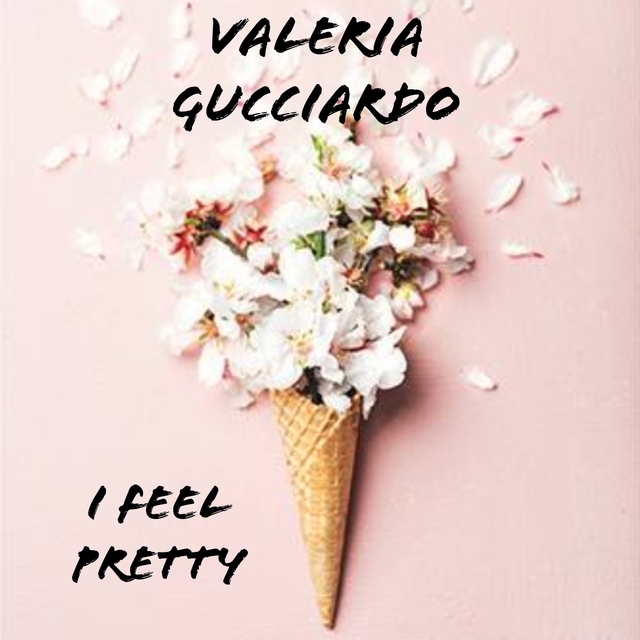 Couverture de I Feel Pretty