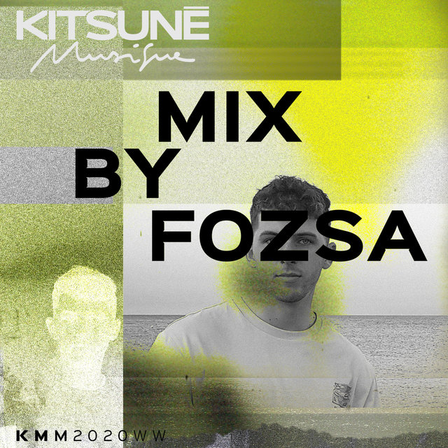 Kitsuné Musique Mixed by FOZSA