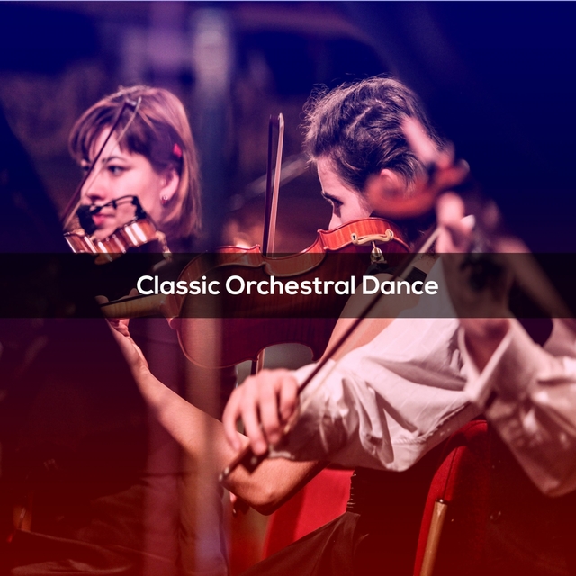 CLASSIC ORCHESTRAL DANCE