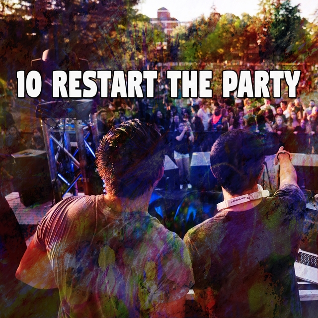 Couverture de 10 Restart The Party