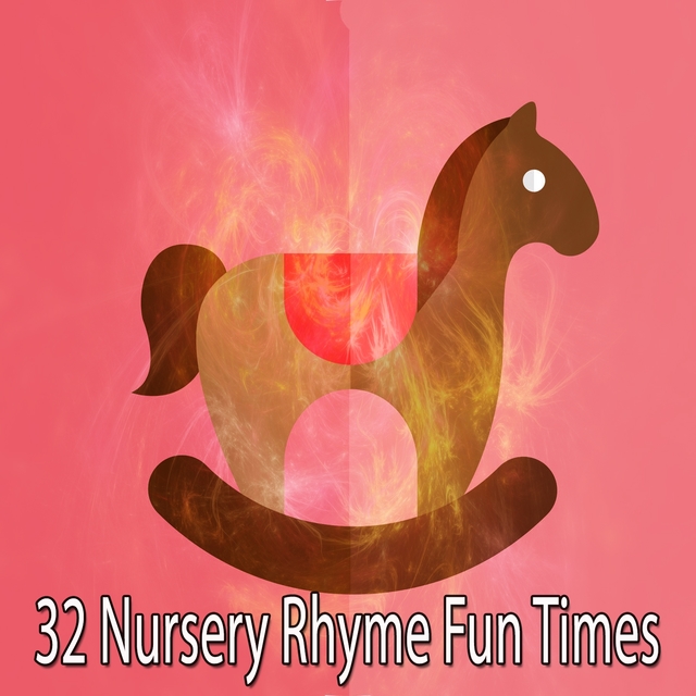 32 Nursery Rhyme Fun Times