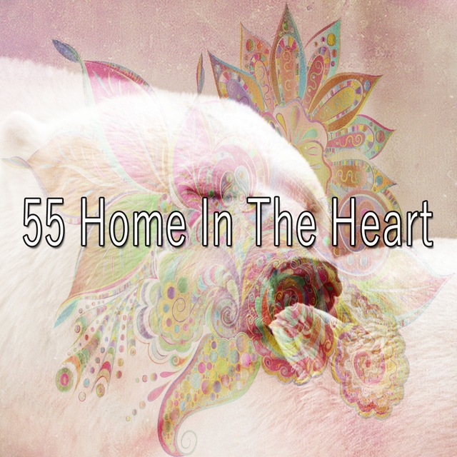 55 Home In The Heart