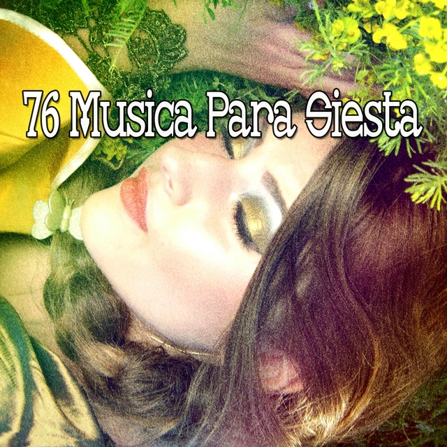 76 Musica Para Siesta