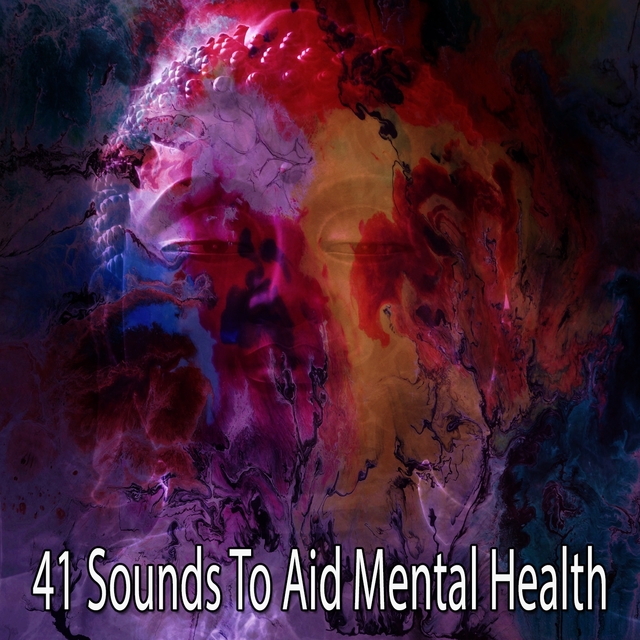 41 Sounds to Aid Mental Health