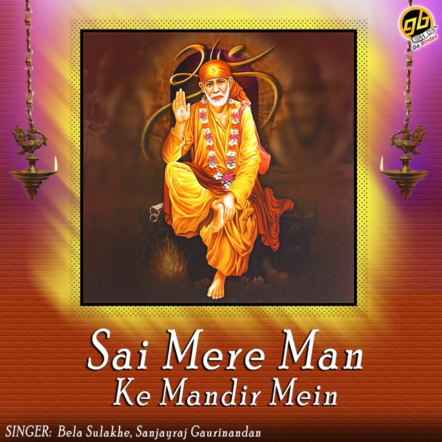 Sai Mere Man Ke Mandir Mein