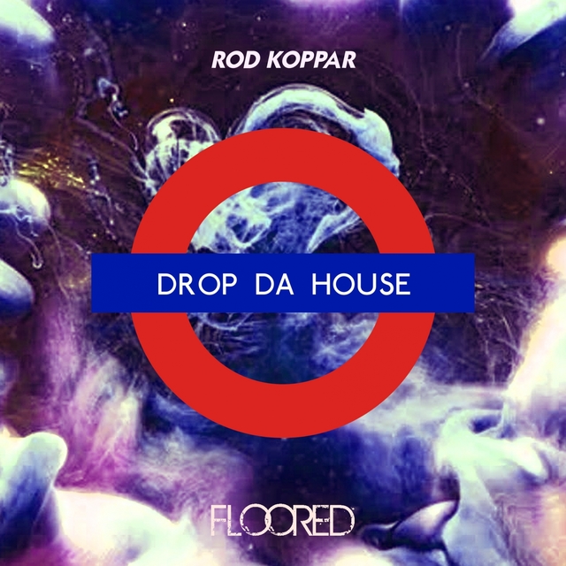 Couverture de Drop Da House