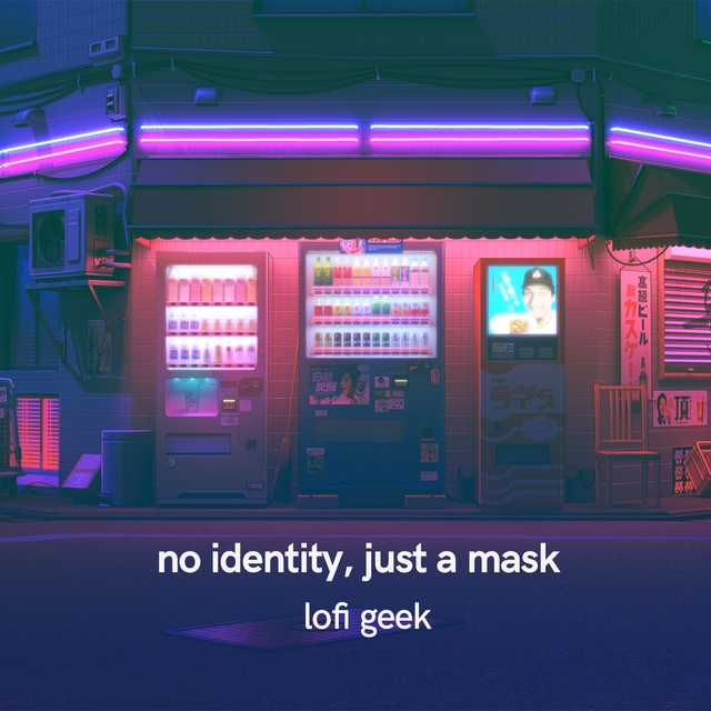 Couverture de No Identity, Just a Mask