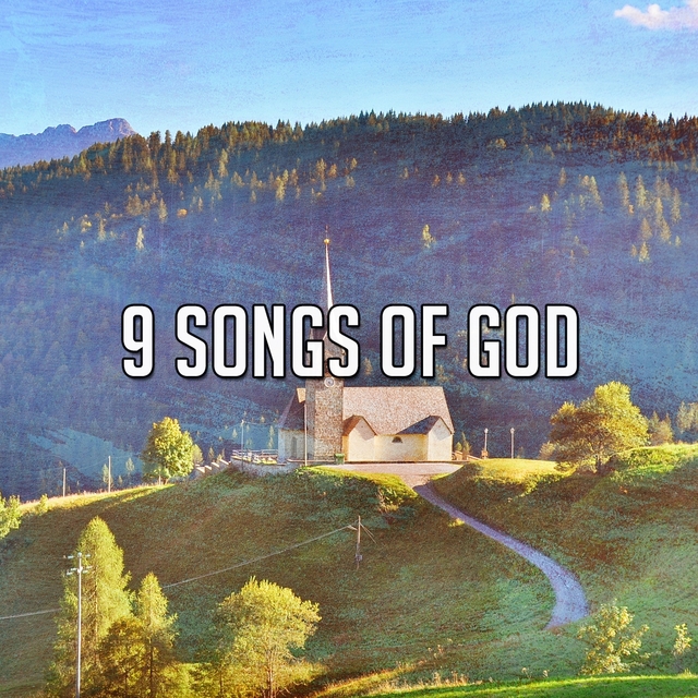 9 Songs of God