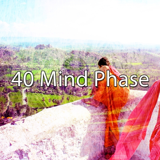 40 Mind Phase