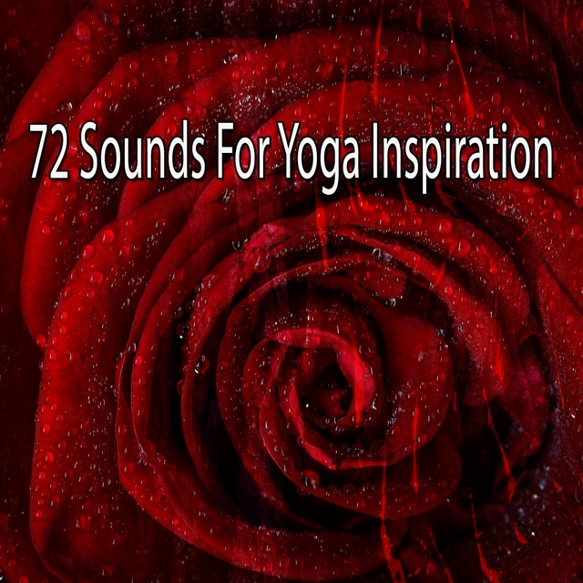 72 Sounds for Yoga Inspiration