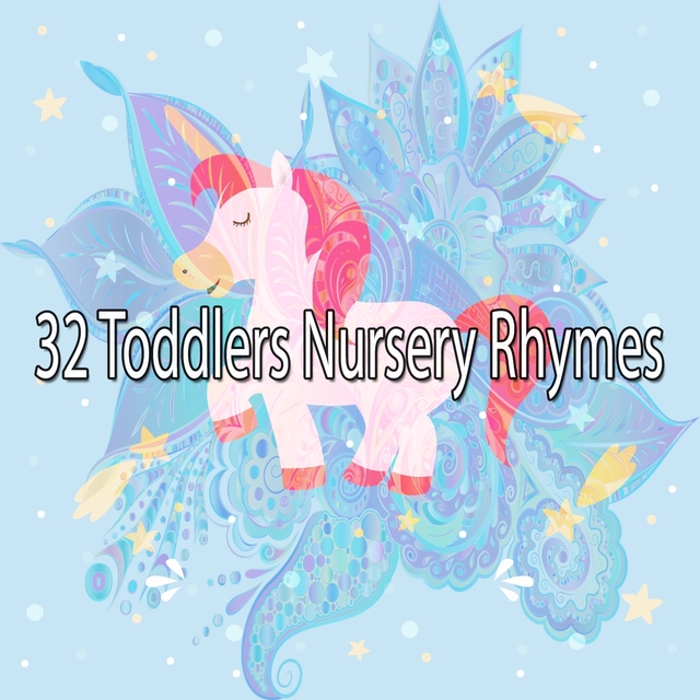 32 Toddlers Nursery Rhymes