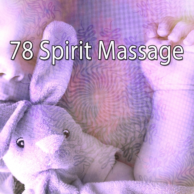 78 Spirit Massage