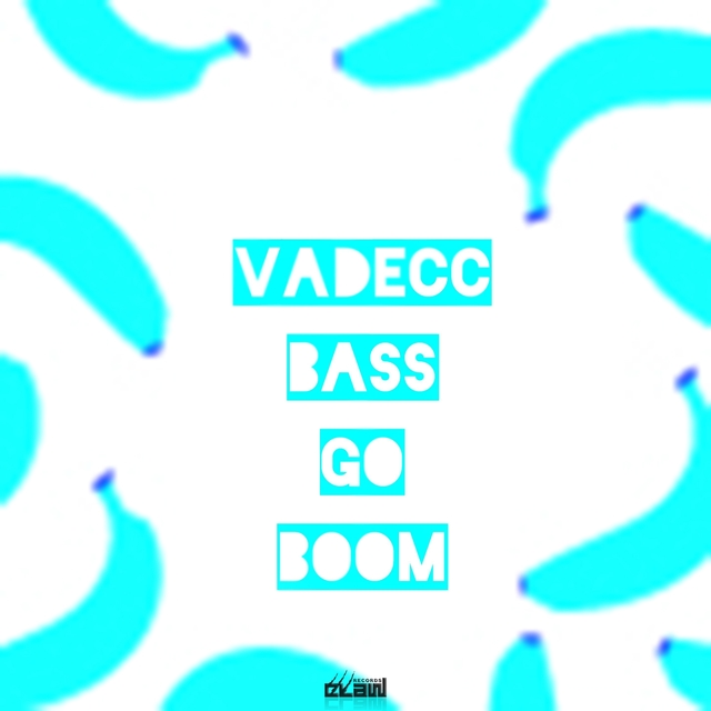 Couverture de Bass Go Boom