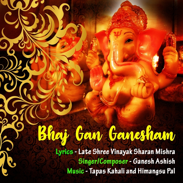 Bhaj Gan Ganesham