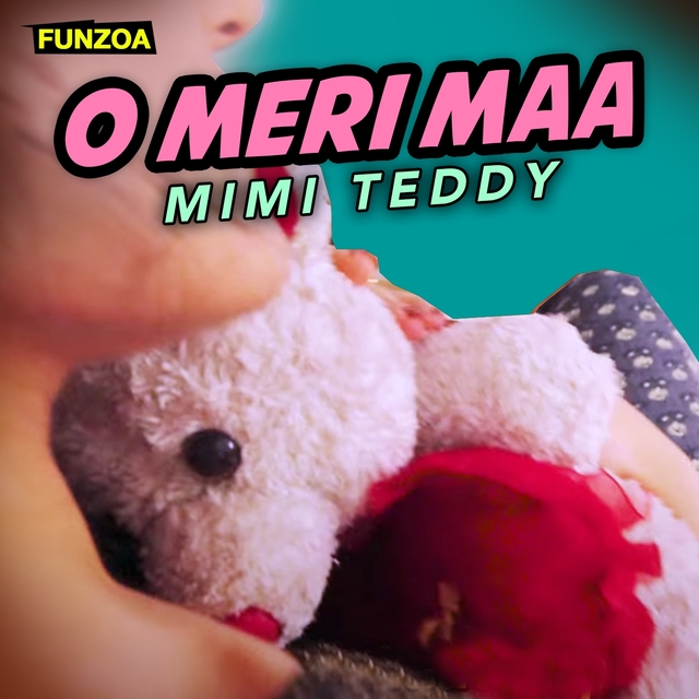 O Meri Maa