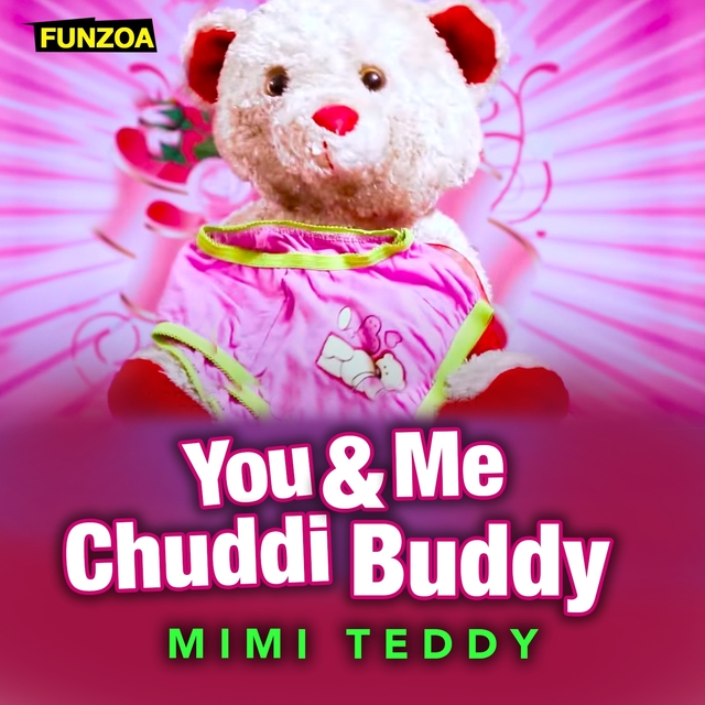 You & Me Chuddi Buddy