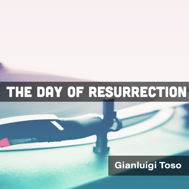 Couverture de The Day Of Resurrection