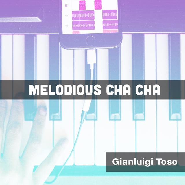 Melodious Cha Cha