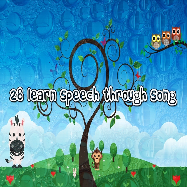 Couverture de 28 Learn Speech Through Song