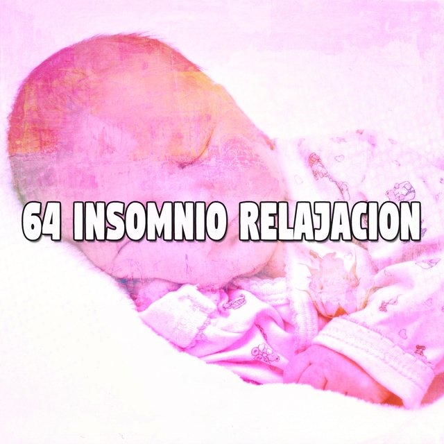 64 Insomnio Relajacion