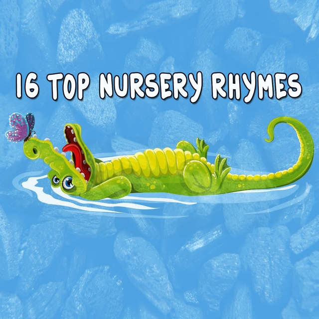 16 Top Nursery Rhymes