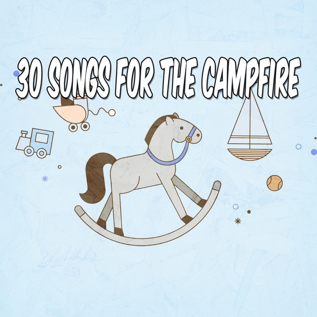 30 Songs for the Campfire