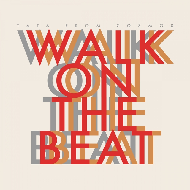 Couverture de Walk on the Beat