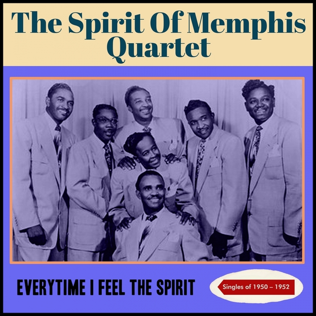 Couverture de Everytime I Feel the Spirit (Singles1950 - 1952)