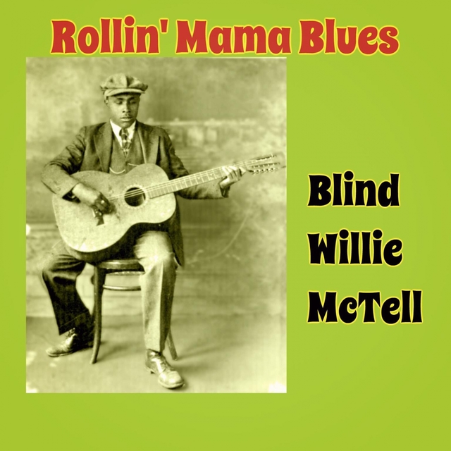 Couverture de Rollin' Mama Blues