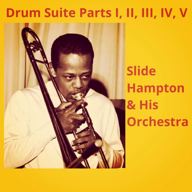 Drum Suite Parts I, II, III, IV, V