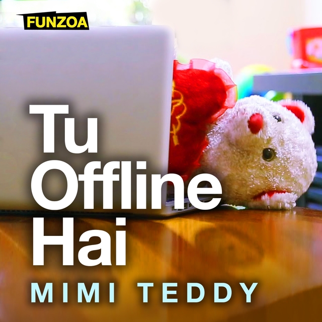 Tu Offline Hai