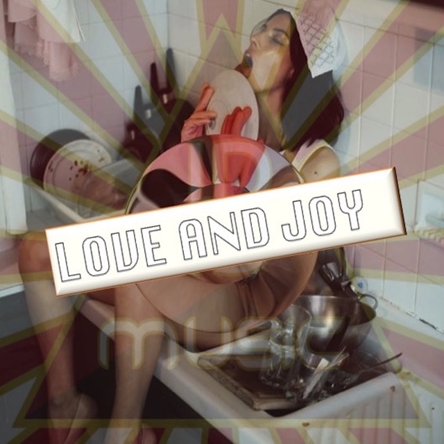 Love and Joy